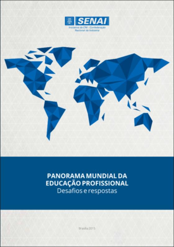 Panorama mundial da educação profissional desafios e respostas