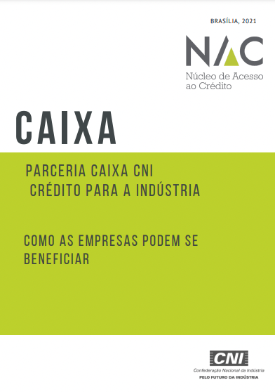 Parceria CAIXA-CNI Crédito para a Indústria
