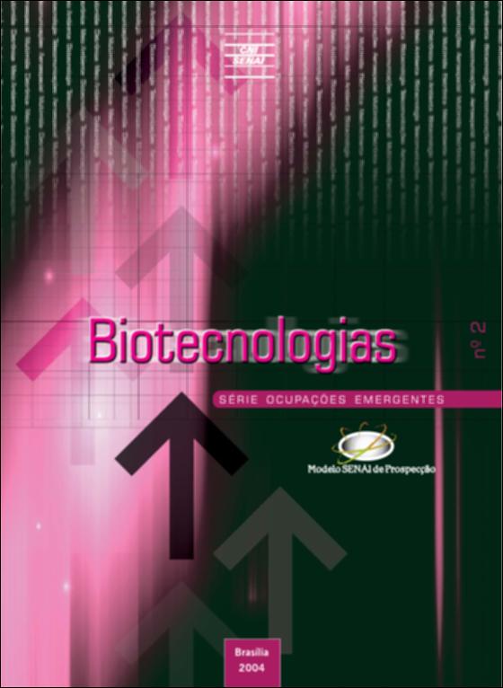 Biotecnologias - Portal Da Indústria - CNI