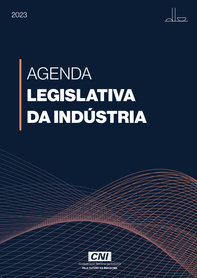 Agenda Legislativa da Indústria - Portal da Indústria - CNI