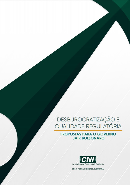 Desburocratização E Qualidade Regulatória: Propostas Para O Governo ...