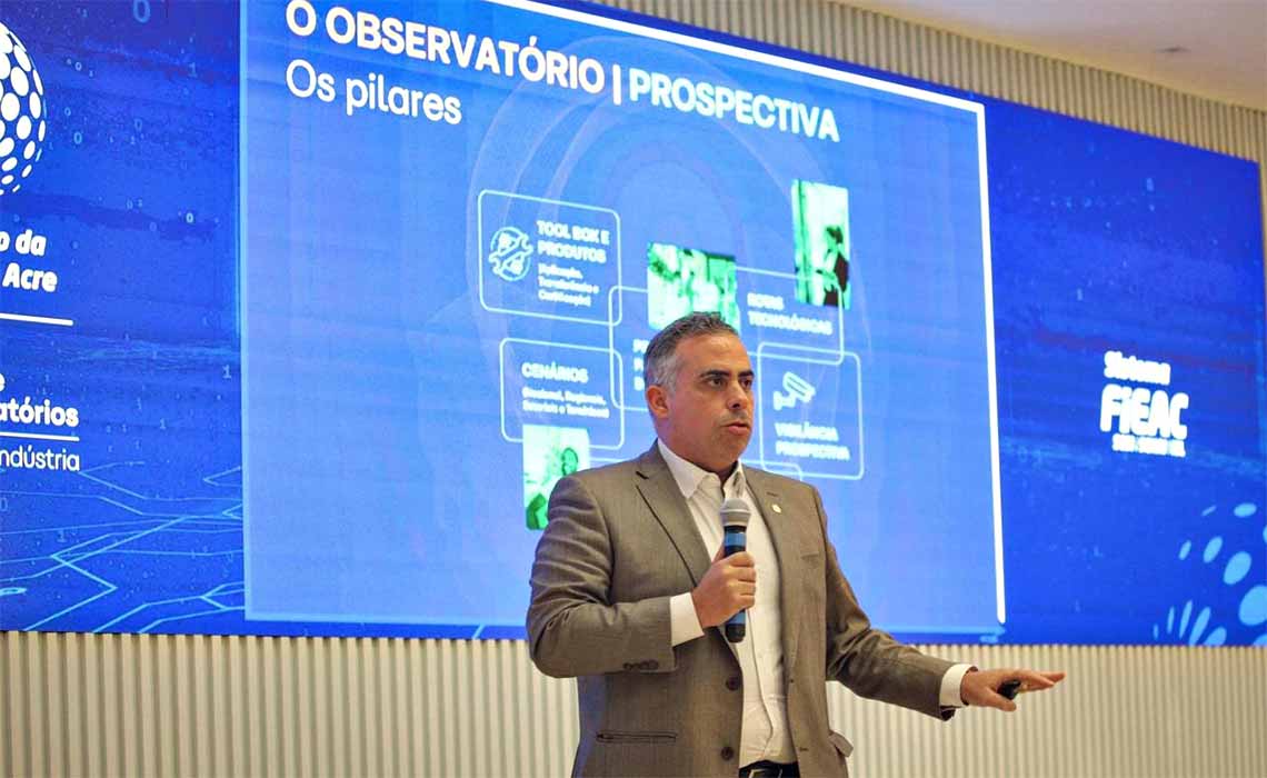 Marcio Guerra, Observatório Nacional da Indústria, ONI, inteligência de mercado, Rede de Observatórios, Rede de Observatórios do Sistema Indústria, Observatório do Acre, FIEAC