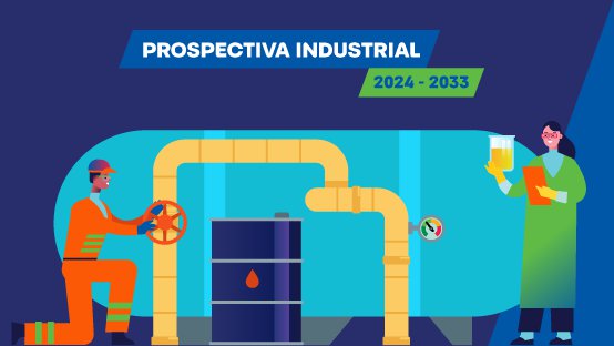 Prospectiva Industrial: Petróleo e Gás