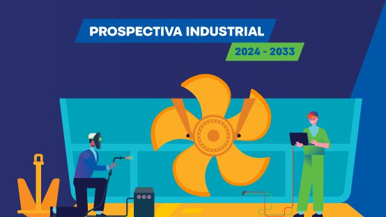 Prospectiva Industrial: Setor Naval