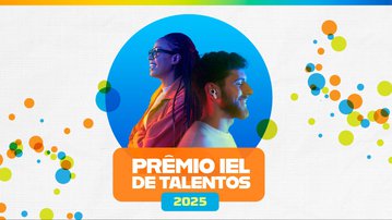 Excelência em estágio: conheça os finalistas do Prêmio IEL 2025