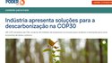 CNI na COP30: Sistema Indústria é destaque na imprensa durante primeira semana de cobertura