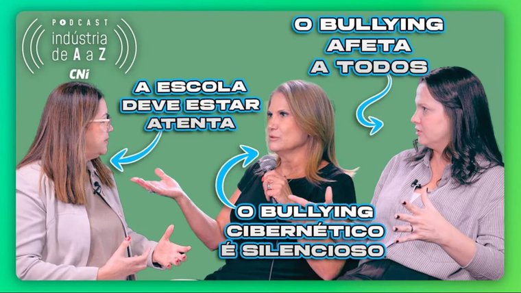 Bullying escolar: como prevenir e construir comunidades mais seguras? Podcast Indústria de A a Z (Ep. #60)