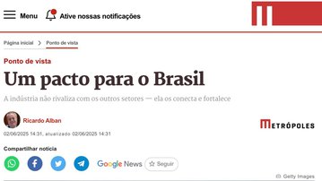 Imagem de destaque da notícia: No Metrópoles: Ricardo Alban defende pacto nacional para o desenvolvimento