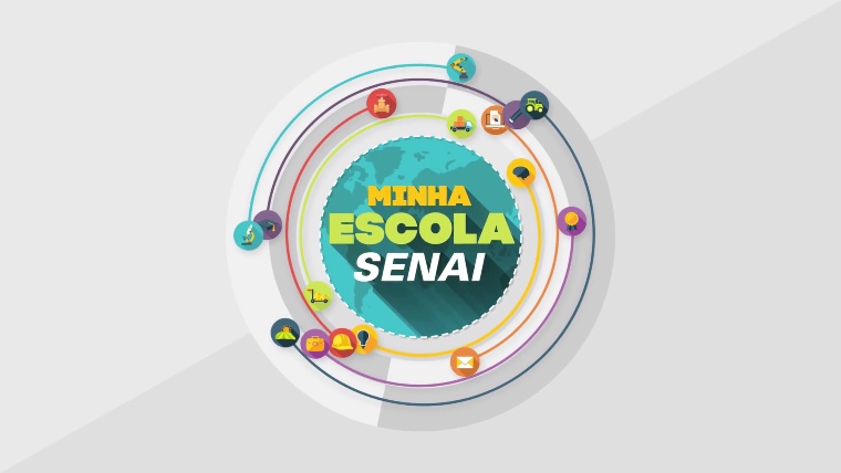 Série Minha Escola SENAI mostra os cursos oferecidos e a infraestrutura de escolas de todo o Brasil