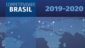 Competitividade: Financiamento e tributação prejudicam Brasil na América Latina
