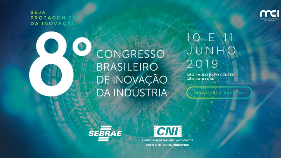 Impacto da tecnologia no futuro será debatido no 8º Congresso Brasileiro de Inovação da Indústria
