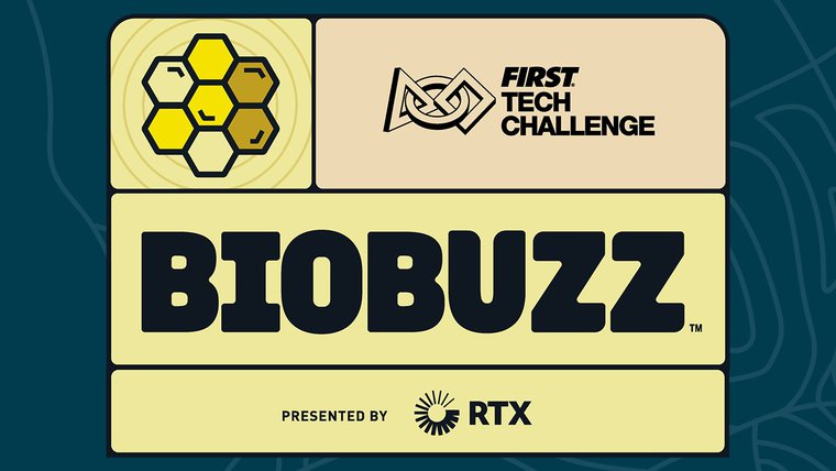 Conheça o desafio da BIOBUZZ, nova temporada da FIRST® Tech Challenge