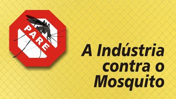 Sesi e Senai promovem mobilização nacional contra o Aedes aegypti