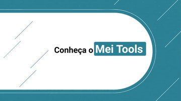 MEI Tools oferece conjunto de ferramentas para empresas brasileiras inovarem