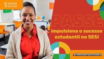 PASSE: um salto de qualidade na educação