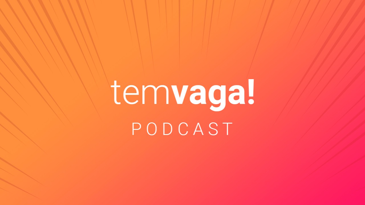 Tem Vaga! Podcast no túnel do tempo da história do SENAI
