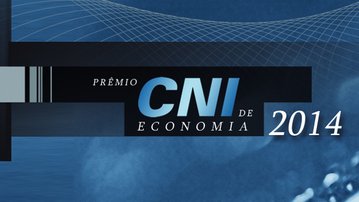 Estão abertas as inscrições para o Prêmio CNI de Economia
