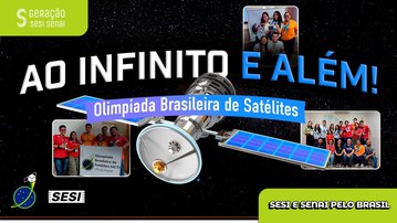 Olimpíada Brasileira de Satélites: o céu não é o limite