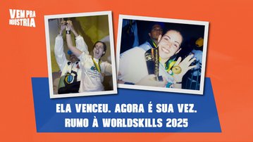 Como a campeã da WorldSkills virou referência nacional em educação técnica
