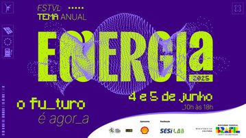 SESI Lab promove festival para debater energia e transição energética