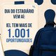 Dia do Estagiário vem aí: IEL tem mais de 1 mil vagas de estágio