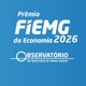 16 de agosto: inscrições para o Prêmio FIEMG de Economia são prorrogadas