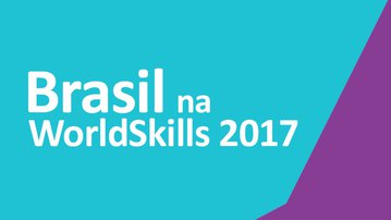 Brasil na WorldSkills - assista a todos os programas
