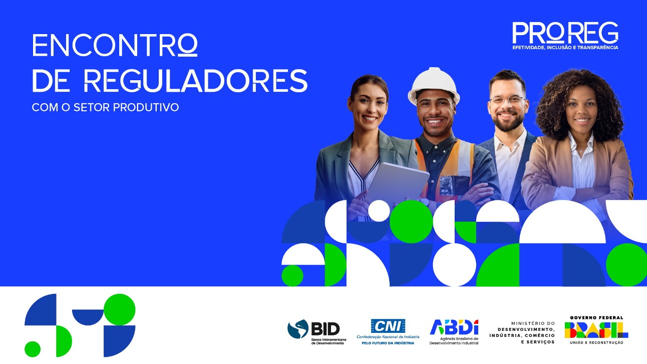 Inscrições abertas para o 2º Encontro de Reguladores com o setor produtivo