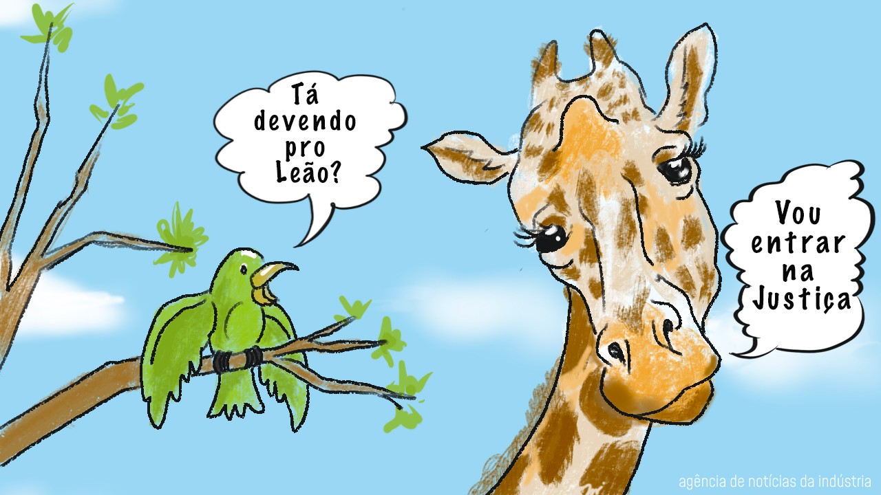ilustração colorida traz conversa entre pássaro verde, que diz "tá devendo Leão?" para uma girafa, que responde: "vou entrar na justiça"