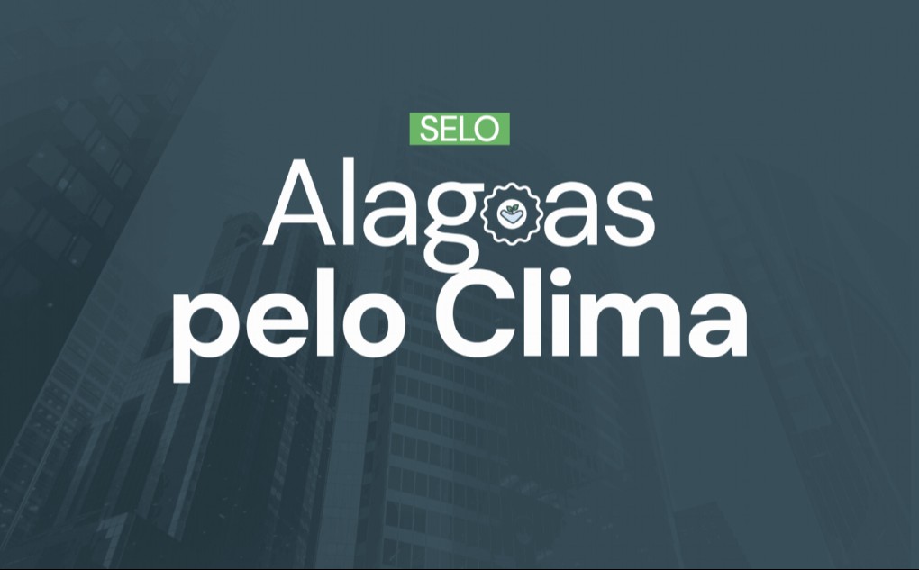 FIEA incentiva empresas e organizações alagoanas a adotarem práticas de gestão climática e redução das emissões de carbono. Imagem: Divulgação FIEA