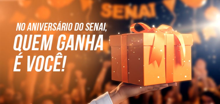 No aniversário do SENAI, quem ganha é você: são mais de 40 mil vagas em diversos cursos